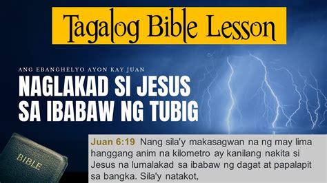 Naglakad Si Jesus Sa Ibabaw Ng Tubig Juan Youtube