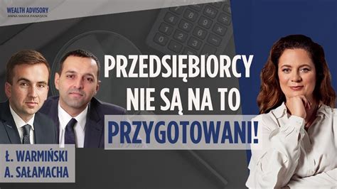 Polska FUNDACJA RODZINNA bez tajemnic Łukasz Warmiński i Andrzej