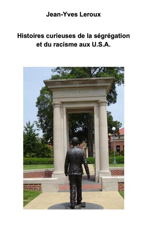 Histoires Curieuses De La Ségrégation Et Du Racisme Aux Usa