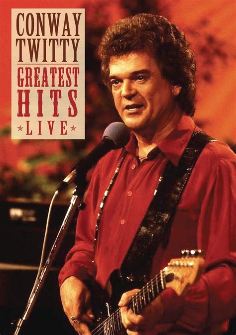 Conway Twitty Greatest Hits Live - Posters — The Movie Database (TMDB)