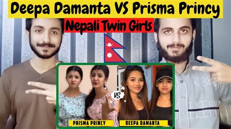 Pakistani Reaction On New Nepali Tik Tok Video Twinny Girl Prisma N Princy Deepa N Damanta 2020