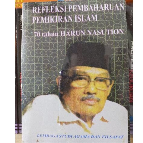 Jual Buku Refleksi Pembaharuan Pemikiran Islam Tahun Harun