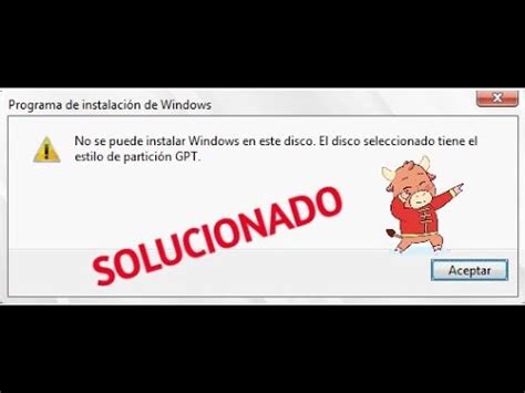 Soluci N No Se Puede Instalar Windows En Este Disco El Disco