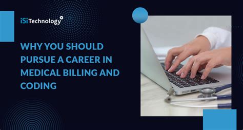 Why You Should Pursue A Career In Medical Billing And Coding