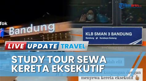 Viral Siswa SMAN 3 Bandung Study Tour Sewa 7 Gerbong Kereta Eksekutif