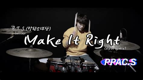 Bts Make It Right Feat Lauv Edm Remix Tv Cover Youtube