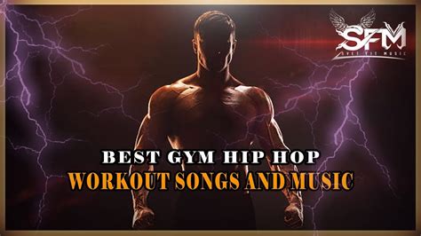 Best Gym Hip Hop Workout Songs And Music Svet Fit Music YouTube