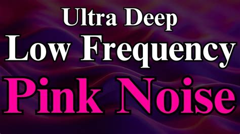 Ultra Low Frequency Pink Noise Black Screen 10 Hours Warm Deep