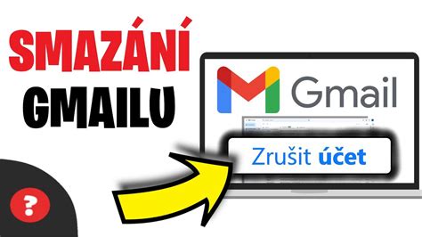 Jak Zru It Gmail Et N Vod Smaz N Gmailu Telefon Youtube