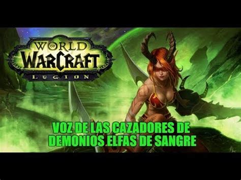 Rpp Latam World Of Warcraft Legion Voces De Los Cazadores De