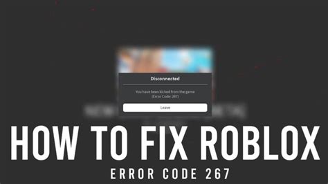 How To Fix Roblox Error Code 267 In 7 Steps Softonic