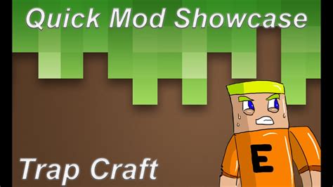 Trapcraft Mod Minecraft 1710 Quick Mod Showcase Youtube