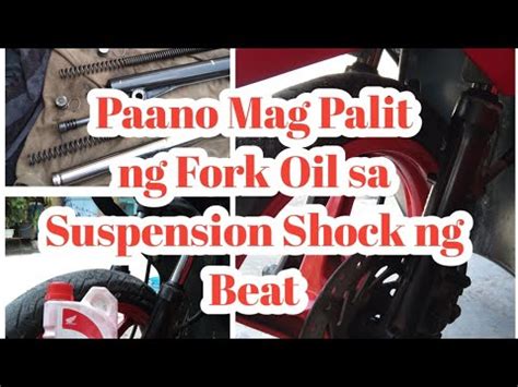 Paano Mag Palit Ng Fork Oil Sa Suspension Shock Ng Beat YouTube