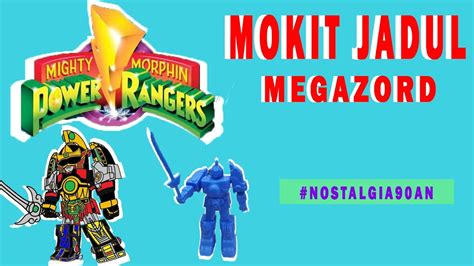 Mokit Jadul Keren Mainan Jadul Keren Mokit Megazord Youtube