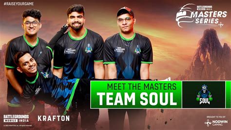 Meet The Masters TEAM SOUL BGMI Master Series 2022 YouTube