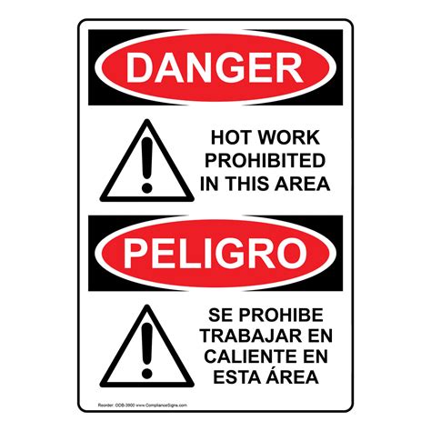 Vertical Hot Work Prohibited In This Area Bilingual Sign OSHA DANGER