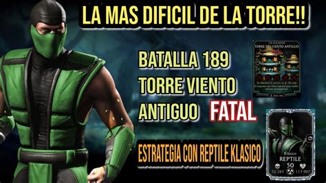 LA BATALLA MAS DIFICIL TORRE DEL VIENTO ANTIGUO FATAL PISO 189 USANDO