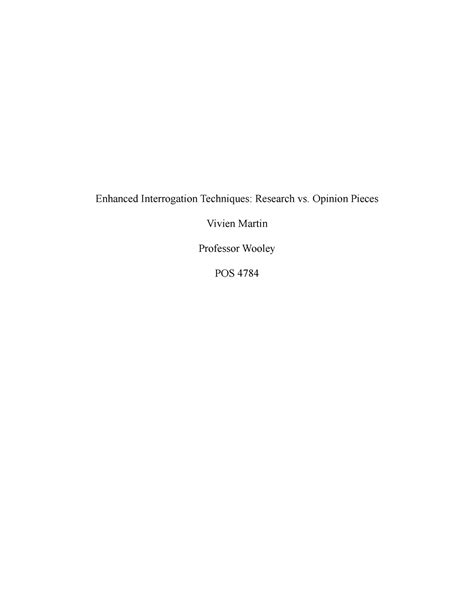 Enhanced Interrogation Techniques Opinion Pieces Vivien Martin