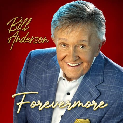 Bill Anderson Releases Sentimental Lyric Video For “the Country I Grew Up With” Song Featuring