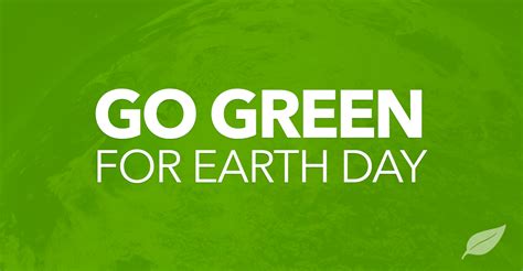 Earth Day Celebrations and Ways to Go Green this Spring