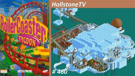 460 RollerCoaster Tycoon Iceberg Islands Lets Play Deutsch Opa Mario