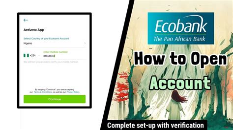 Ecobank How To Open Account Complete Set Up With Verification