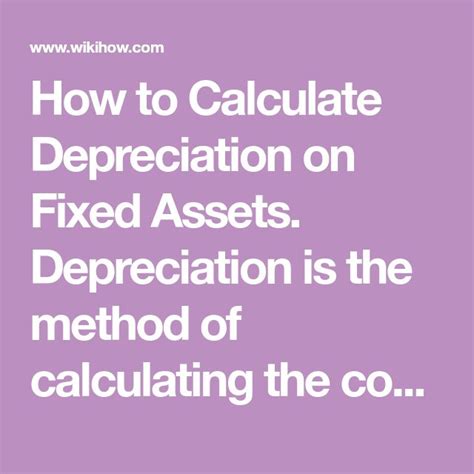 Ways To Calculate Depreciation On Fixed Assets Wikihow Fixed