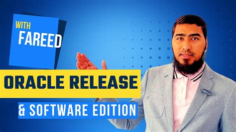 Oracle 19c Database Release And Software Edition Video 7 Oracle 19c