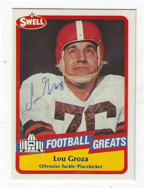 Signed LOU GROZA 1989 Swell Football Card Main Line Autographs