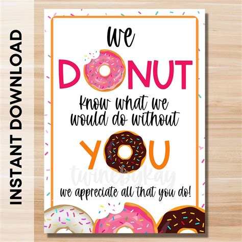 Donut Know What We Would Do Without You Staff Appreciation Etsy