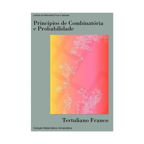 Princípios de Combinatória e Probabilidade Livros de Matemática