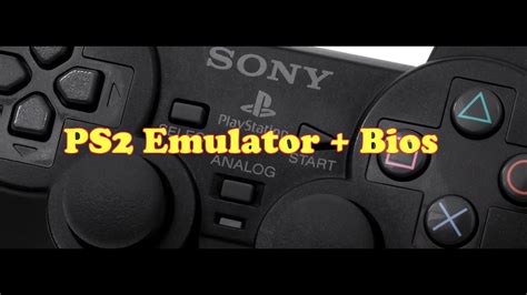 How To Download Playstation 2 Emulator For Pc Free - caldei