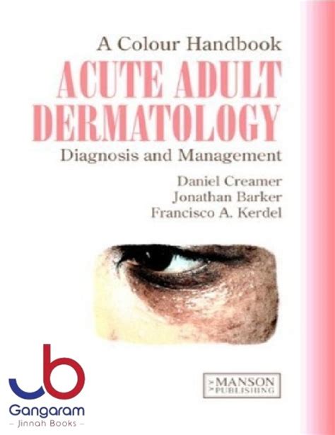 Acute Adult Dermatology Diagnosis And Management