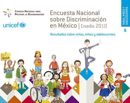 Encuesta Nacional sobre Discriminación ENADIS 2010 resultados sobre