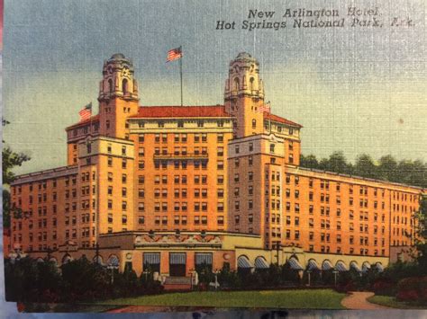 New Arlington Hotel Hot Springs National Park Arkansas Hot Springs