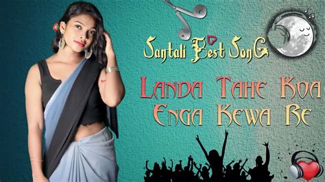 New Santali Traditional Song 2023 New Santali Superhit Santali Song