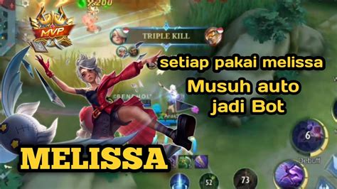 Melissa Masih Terlalu Op Di Gold Lane Gameplay Melissa Mobile