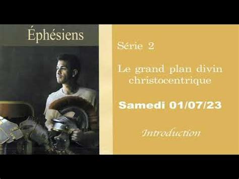 Le Grand Plan Divin Christocentrique Samedi Juillet