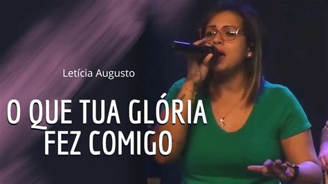 O Que Tua Gl Ria Fez Comigo Ao Vivo Na Ibvssp Cover