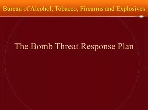 PPT - The Bomb Threat Response Plan PowerPoint Presentation - ID:1267199