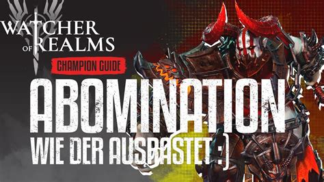 Watcher Of Realms Champion Guide Abomination Top Fusion Wie Der