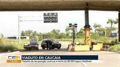 Cetv Edi O Fortaleza Viaduto Da Br Em Caucaia Trecho