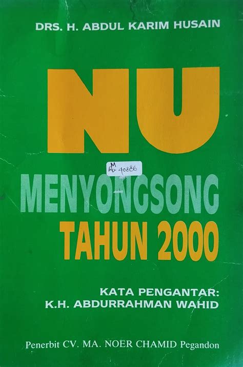 NU Menyongsong Tahun 2000 GusDur Net