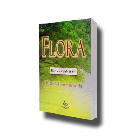 Jual Promo Bebas Pilih SERI BUKU FLORA VAN STEENIS ANATOMI TUMBUHAN