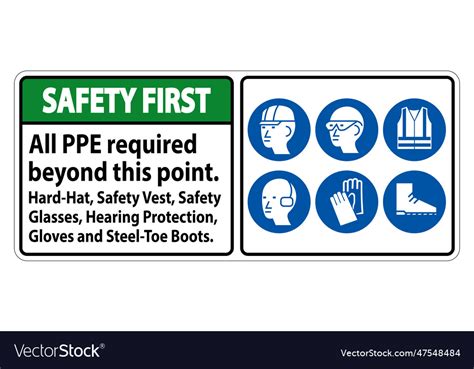 Safety First Ppe Required Beyond This Point Hard Vector Image