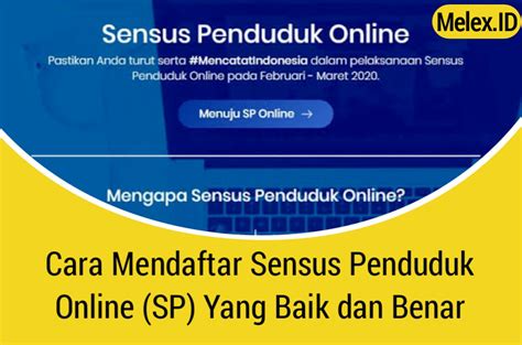 Cara Mendaftar Sensus Penduduk Online SP Yang Baik Dan Benar