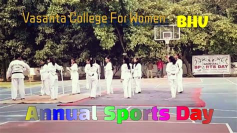 Annual Sports Day Vasanta College For Women Affiliated To Banaras