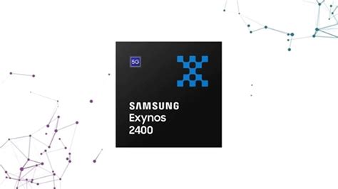 Samsung Galaxy S24 S Exynos 2400 Processor Brings 10 CPU Cores