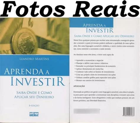 Livro Aprenda A Investir Saiba Onde E Como Aplicar Seu Dinheiro