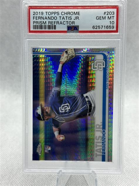 Fernando Tatis Jr 2019 Topps Chrome 203 Prism Refractor PSA 10 Price